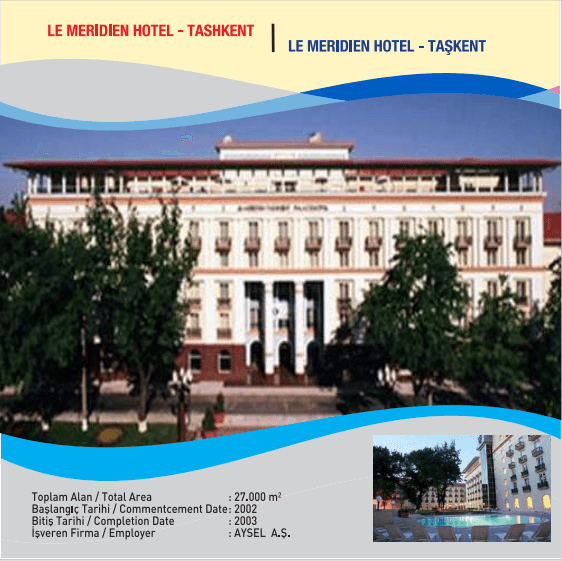 LE MERIDIEN HOTEL - TASHKENT